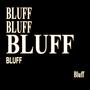 bluff (feat. Lewn) [Explicit]