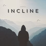 Incline