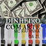 Dinheiro Com Arte (Explicit)