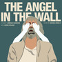 The Angel In The Wall (Original Motion Picture Soundtrack) (L'Angelo dei Muri)