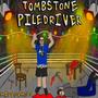 tombstone piledriver (Explicit)