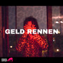 GELD RENNEN (Explicit)