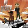 No Drama (feat. Archy)