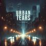 Urban Tears