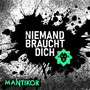 Niemand braucht dich (Explicit)