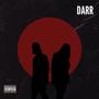 DARR (feat. MX REAL) [Explicit]