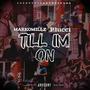 Till I'm On (feat. P.Lucci) [Explicit]