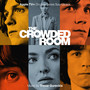 The Crowded Room (Apple TV+ Original Series Soundtrack)