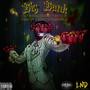 Big Bank (feat. DoobieHendrixxx & TU-G DA OG) [Explicit]