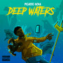 Deep Waters (Explicit)