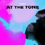 At the Tone