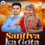 Santiya Ka Gota