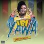 Ibi Yawa (Explicit)