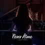 Never Alone