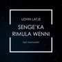 Senge'Ka Rimula Wenni