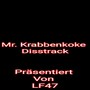 Mr.krabbenkoke Disstrack (Explicit)