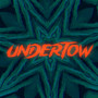 Undertow (Explicit)