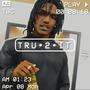 TRU 2 IT (Explicit)