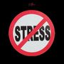 No Stress (Explicit)