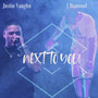 Next to You