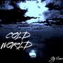 Cold World (Explicit)