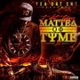 Matter Of Tyme 2