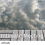 Intimate Meeting