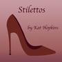 Stilettos (Explicit)