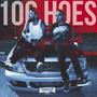 100 Hoes (Explicit)