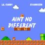 aint no different (feat. evankoz1n)
