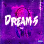 Dreams (Explicit)