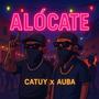 Alocate (feat. Auba) [Explicit]