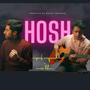 HOSH (feat. Musa Khan)