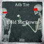 Hold Me Down (Explicit)