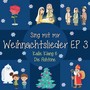 Sing mit mir Weihnachtslieder 3