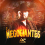 Los Negociantes (Explicit)