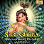 Shri Krishna - Various Chants Of The Lord