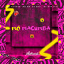 Mó Macumba (Explicit)