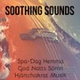 Soothing Sounds - Spa-Dag Hemma God Natts Sömn Hjärtchakrat Musik med Instrumental Meditativ Ljud