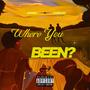 Where You Been? (feat. Charlie) [Explicit]