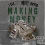 MAKING MONEY (feat. BRYCO) [Explicit]