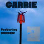 CARRIE (feat. SUNDEW) [Explicit]