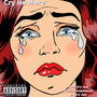 Cry No More (Explicit)