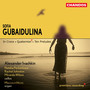 Gubaidulina: In croce, Ten Preludes & Quaternion