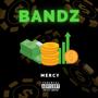 Bandz (Explicit)