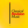 Classical: Revision Music