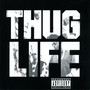 Thug Life: Volume 1 (Explicit)