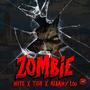 Zombie (feat. Tigs & Note) [Explicit]