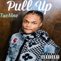 Pull Up (Explicit)