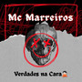 Verdades na Cara